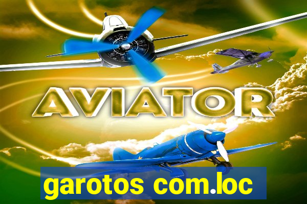 garotos com.loc